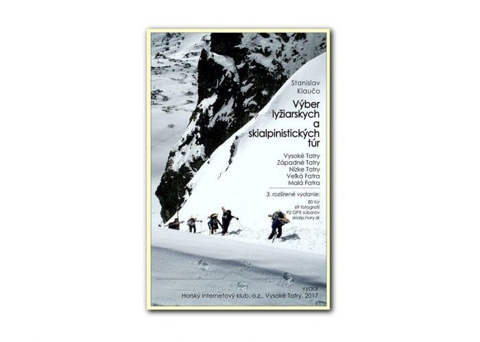 Kniha VÝBER LYŽIARSKYCH A SKIALPINISTICKÝCH TÚR